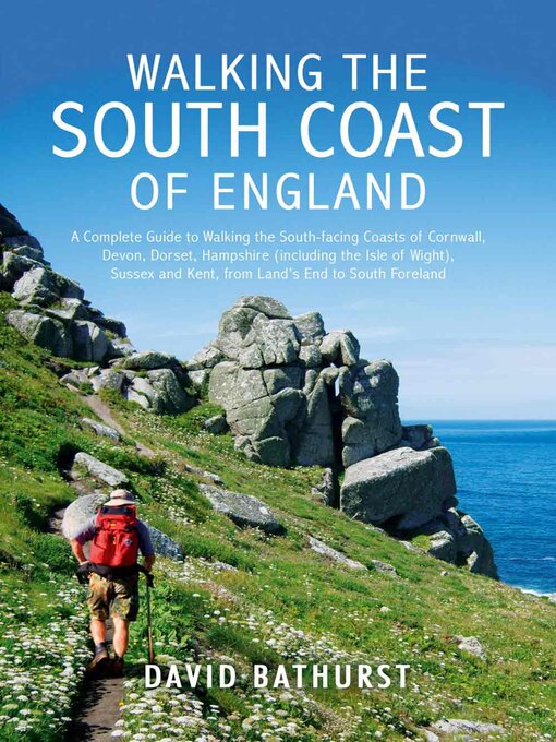 Title details for Walking the South Coast of England by David Bathurst - Available